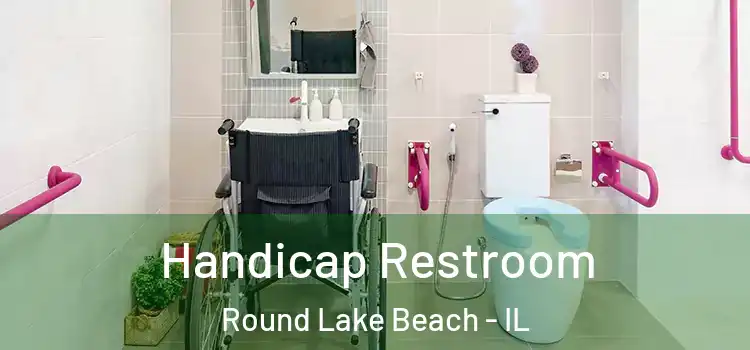 Handicap Restroom Round Lake Beach - IL